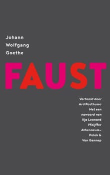 Faust, een tragedie - Johann Wolfgang Goethe