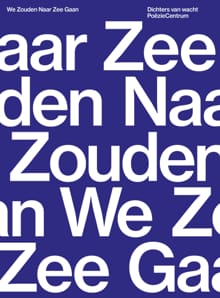 We zouden naar zee gaan - 