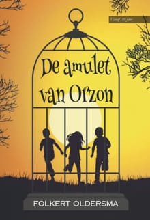 De amulet van Orzon - Folkert Oldersma