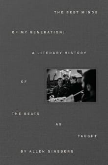 The best minds of my generation - Allen Ginsberg