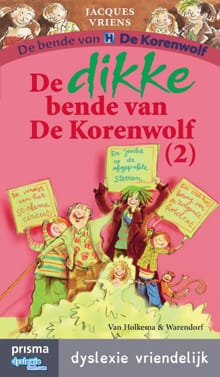 De dikke bende van de Korenwolf - 2 - Jacques Vriens