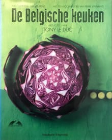 De Belgische keuken - Dirk De Prins, Nest Mertens, ...