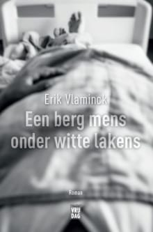 Een berg mens onder witte lakens - Erik Vlaminck