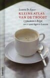 Kleine atlas van de troost - Laurens de Keyzer, Laurens De Keyzer