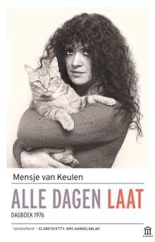 Alle dagen laat - Mensje van Keulen
