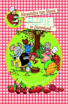 Flipje in Dierenland - Alexandra van Steen