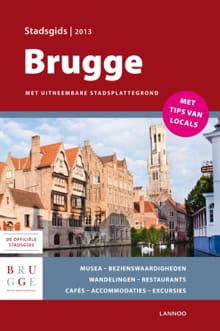 Stadsgids Brugge 2013 - Sophie Allegaert, Pierre Darge, ...
