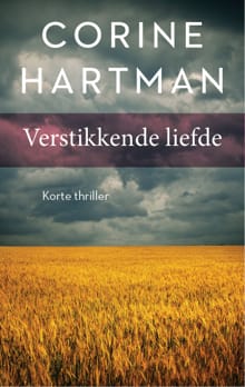 Verstikkende liefde - Corine Hartman