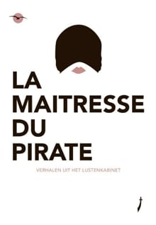 La maîtresse du pirate - Cornelia van Lierop, Akim Willems, ...