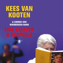 Live gelezen & gespeeld - Kees van Kooten, Corrie van Binsbergen