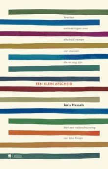Een klein afscheid - Joris Hessels, Uus Knops