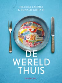 De wereld thuis - Ronald Giphart, Mascha Lammes
