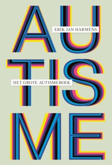 Het Grote Autismeboek - Erik Jan Harmens