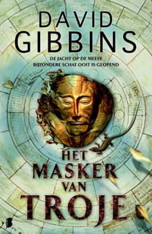 Het masker van Troje - David Gibbins