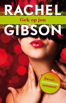 Gek op jou - Rachel Gibson