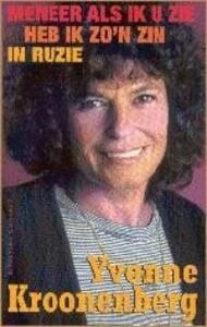 Meneer als ik u zie - Yvonne Kroonenberg