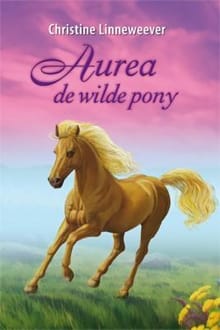 Aurea de wilde pony - Christine Linneweever