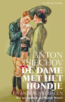 De dame met het hondje en andere verhalen - Anton Tsjechov