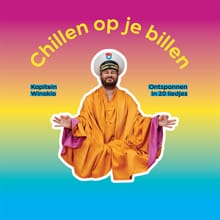 Chillen op je billen -  Kapitein Winokio