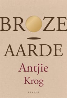 Broze aarde - Antjie Krog