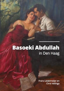 Basoeki Abdullah in Den Haag - Frans Leidelmeijer, Chris Vellinga
