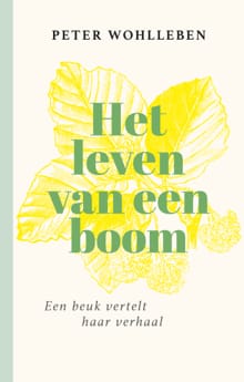 Het leven van een boom - Peter Wohlleben