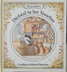 Diefstal in het vossebos - Cynthia Paterson, BRIAN PATERSON, ...