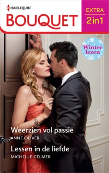 Weerzien vol passie / Lessen in de liefde - Anne Oliver, Michelle Celmer