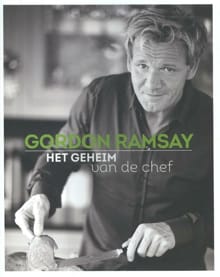 Het geheim van de chef - Gordon Ramsay