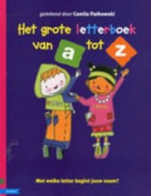 Het grote letterboek van A tot Z - Mirjam Oldenhave, Bies Van Ede, ...