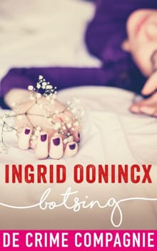Botsing - Ingrid Oonincx