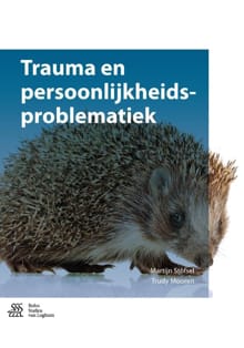 Trauma en persoonlijkheidsproblematiek - Martijn Stöfsel, Trudy Mooren