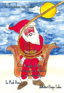 Verhaaltjes uit Oz - De ontvoering van de kerstman en andere kersverhaaltjes - L. Frank Baum, W. W. Denslow