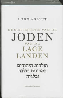 Geschiedenis van de Joden van de Lage Landen - L. ABICHT, Ludo Abicht