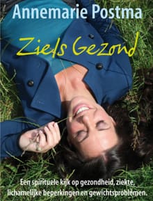 Ziels gezond - Annemarie Postma