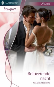 Betoverende nacht - Melanie Milburne