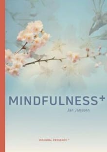 Mindfulness+ - Jaap Janssen, Jan Janssen