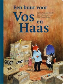 Een buur voor Vos en Haas - Sylvia Vanden Heede, Thé Tjong-Khing, ...