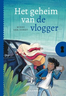 Het geheim van de vlogger - Wieke van Oordt