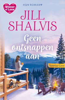 Geen ontsnappen aan - Jill Shalvis