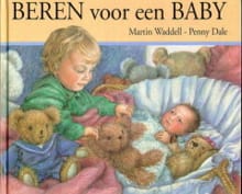 BEREN VOOR EEN BABY - Martin Waddell, Martin Waddell