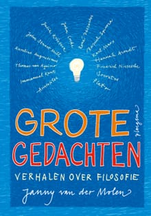 Grote gedachten - Janny van der Molen