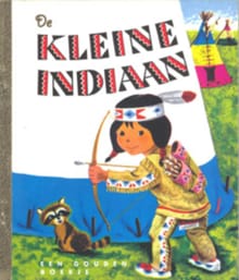 De kleine indiaan - M. Wise Brown, Margaret Wise Brown