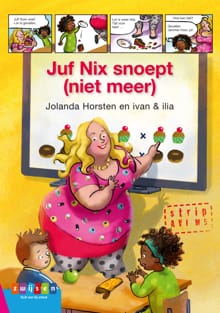 Juf Nix snoept (niet meer) - Jolanda Horsten