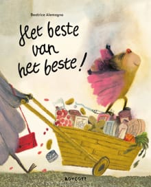 Het beste van het beste - Beatrice Alemagna