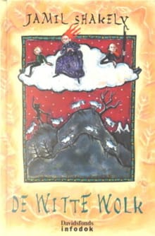 De witte wolk - Jamil Shakely