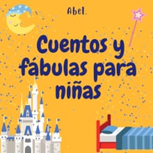 Cuentos y fábulas para ninas -  Abel Studios