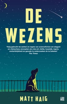 De wezens - Matt Haig