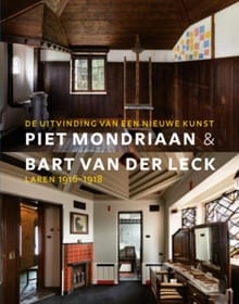 Piet Mondriaan & Bart Van der Leck - 