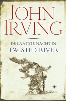 Laatste nacht in Twisted River - John Irving
